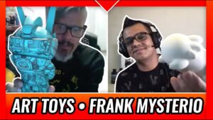 FRANK MYSTERIO platicas creativas con creadores y artistas mexicanos art toys mexico